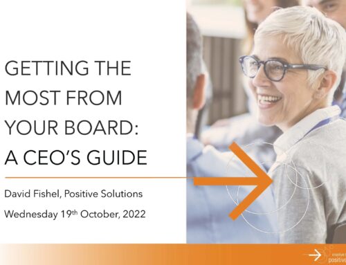 WEBINAR | GETTING THE MOST FROM YOUR BOARD: A CEO’S GUIDE